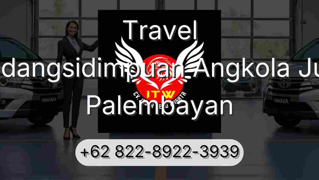 Travel Padangsidimpuan Angkola Julu Palembayan