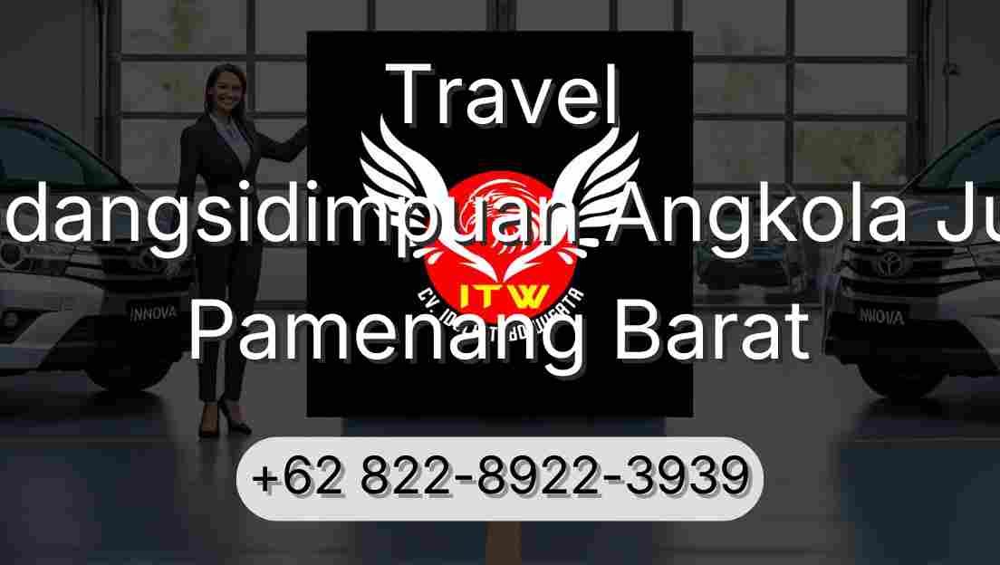 Travel Padangsidimpuan Angkola Julu Pamenang Barat