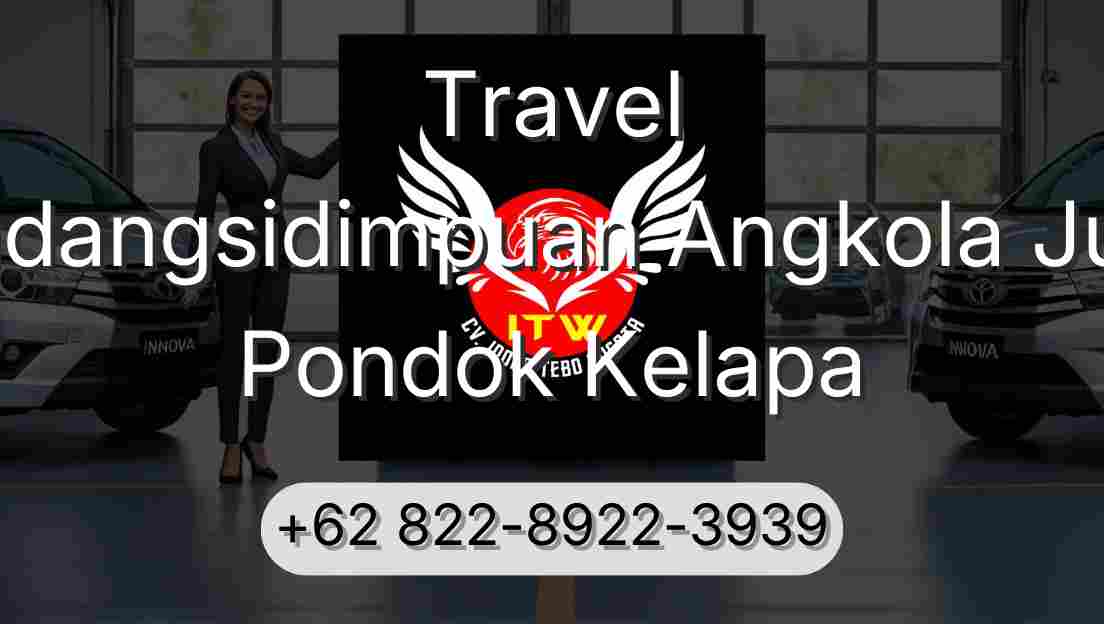 Travel Padangsidimpuan Angkola Julu Pondok Kelapa