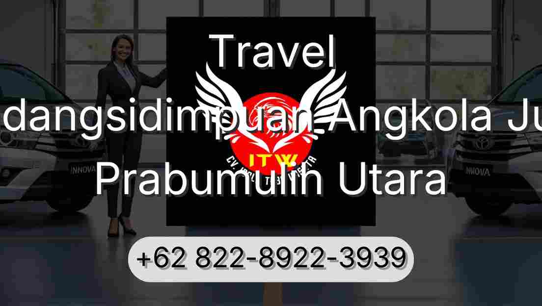 Travel Padangsidimpuan Angkola Julu Prabumulih Utara