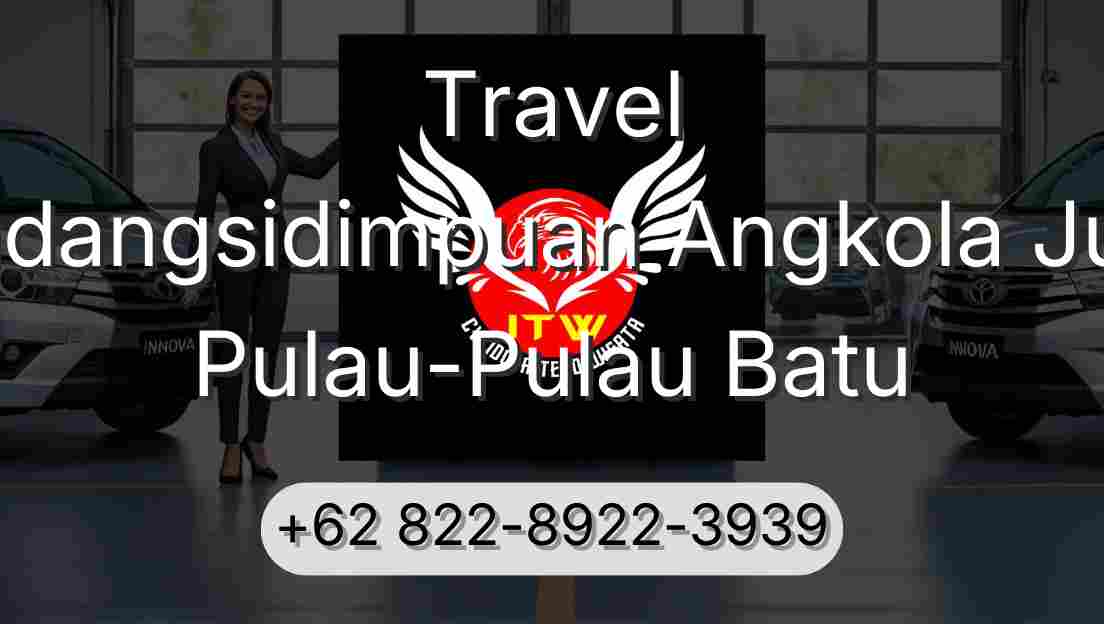 Travel Padangsidimpuan Angkola Julu Pulau-Pulau Batu