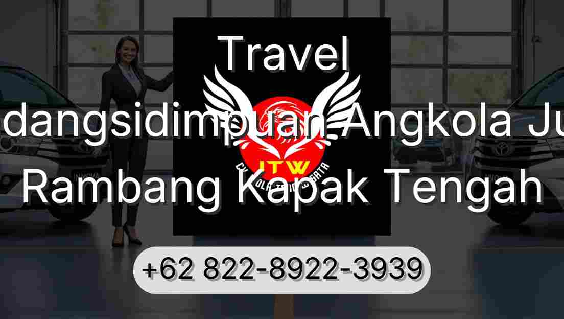 Travel Padangsidimpuan Angkola Julu Rambang Kapak Tengah