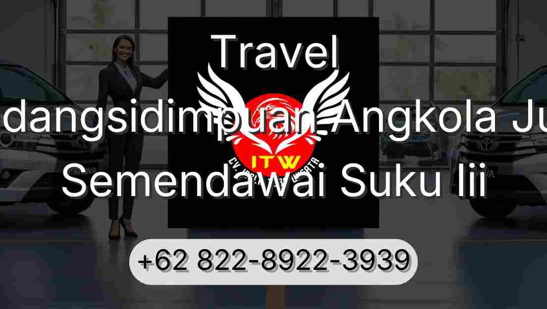 Travel Padangsidimpuan Angkola Julu Semendawai Suku Iii