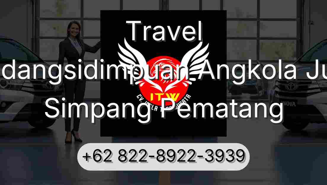 Travel Padangsidimpuan Angkola Julu Simpang Pematang
