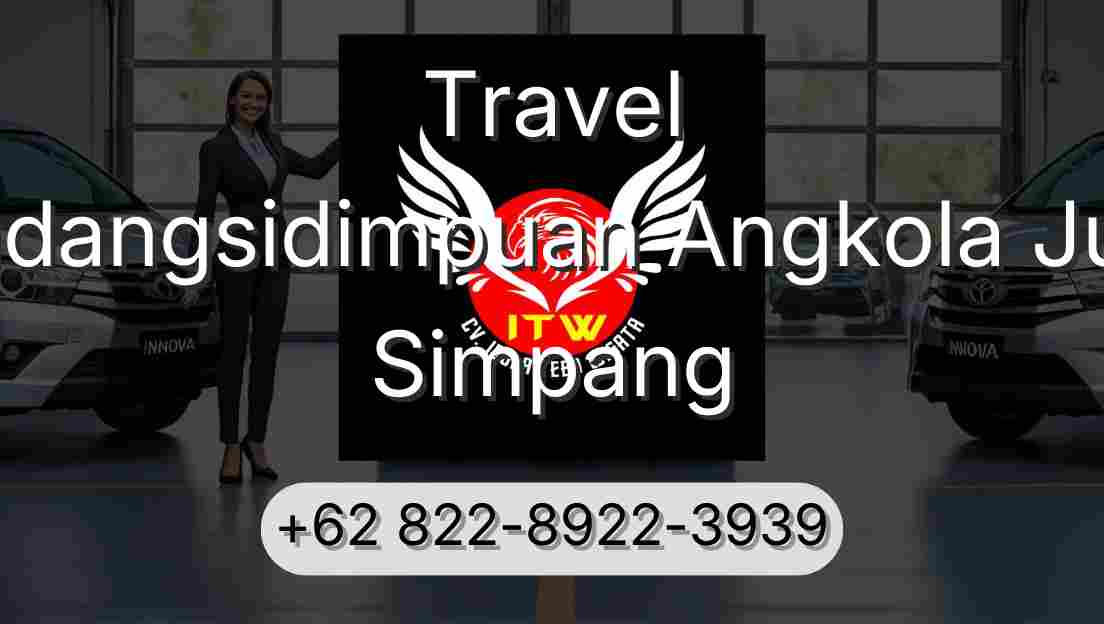 Travel Padangsidimpuan Angkola Julu Simpang