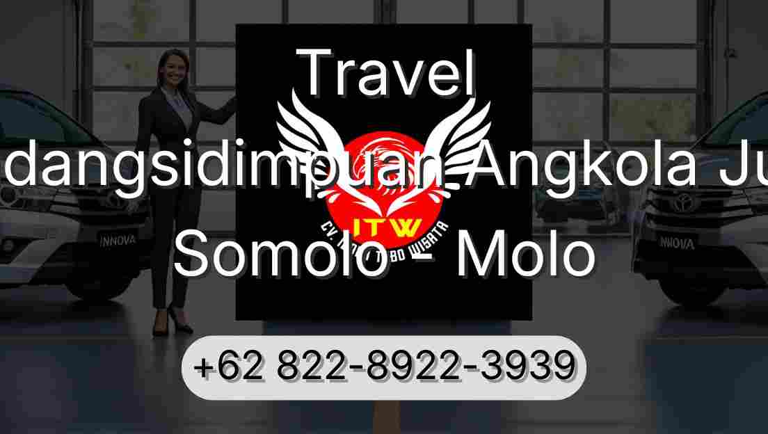 Travel Padangsidimpuan Angkola Julu Somolo - Molo