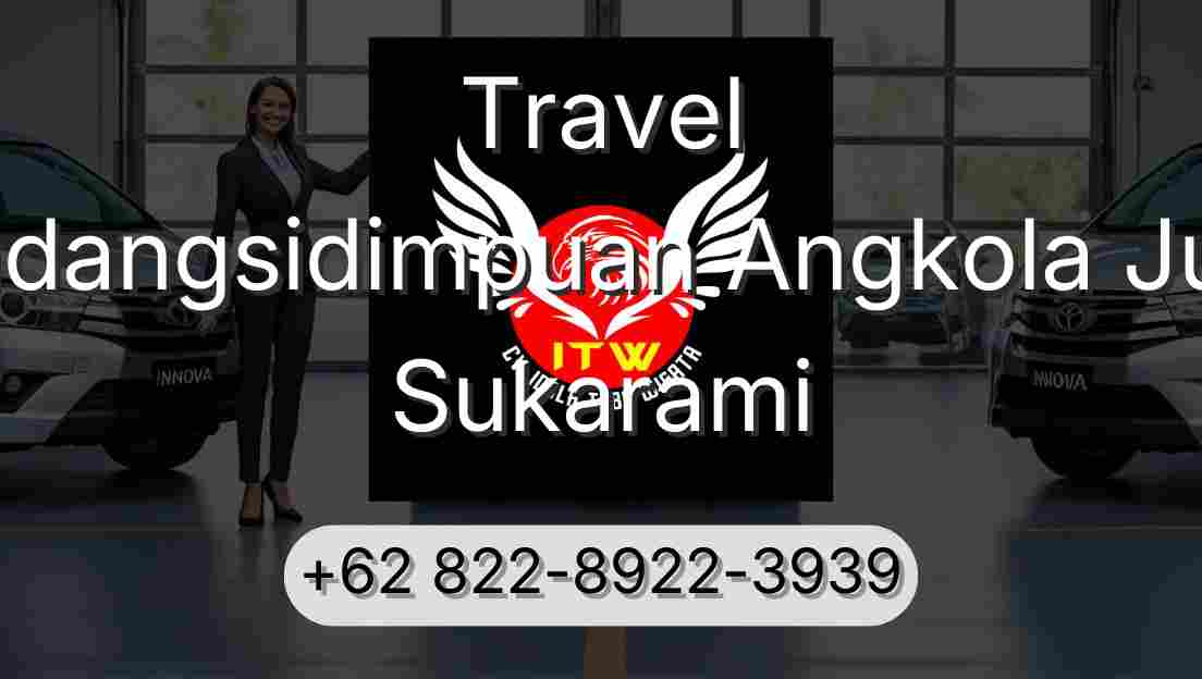 Travel Padangsidimpuan Angkola Julu Sukarami
