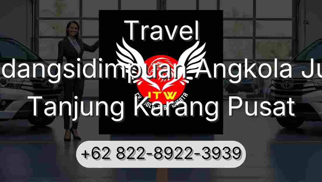Travel Padangsidimpuan Angkola Julu Tanjung Karang Pusat