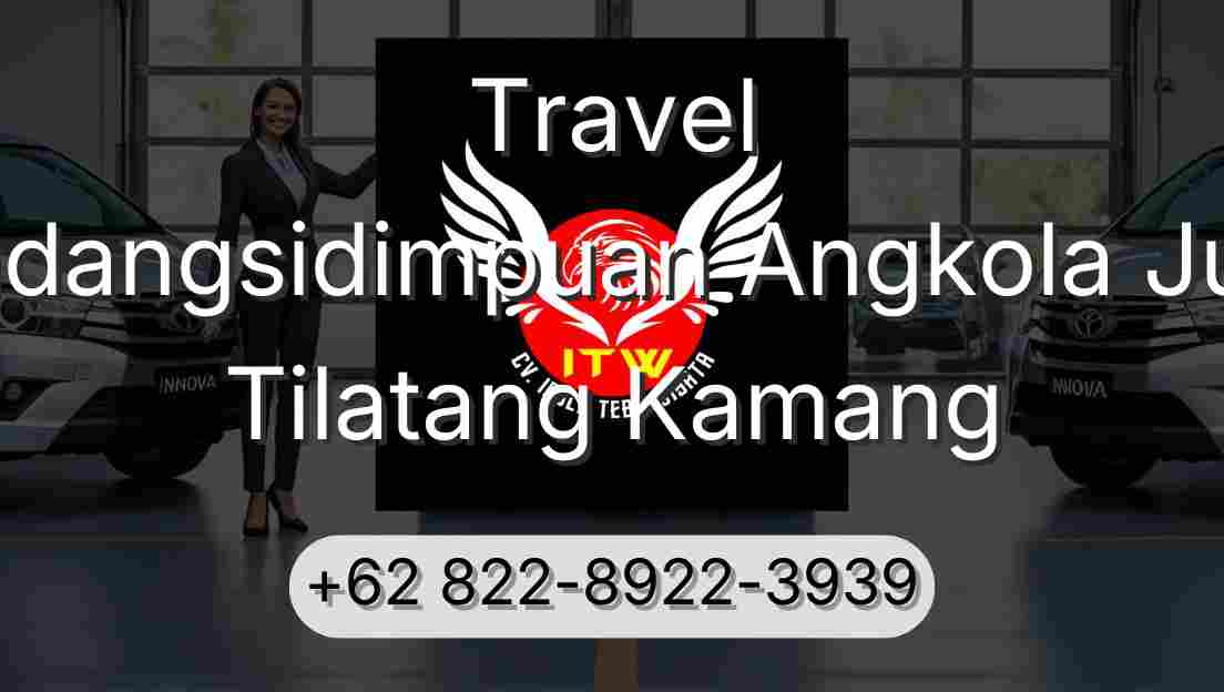 Travel Padangsidimpuan Angkola Julu Tilatang Kamang