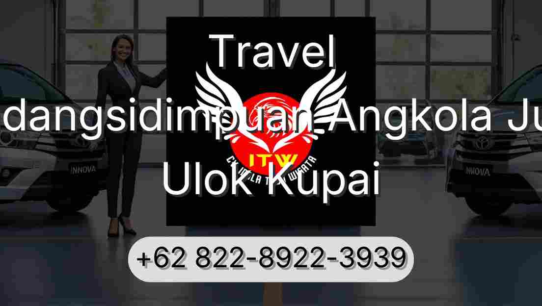 Travel Padangsidimpuan Angkola Julu Ulok Kupai