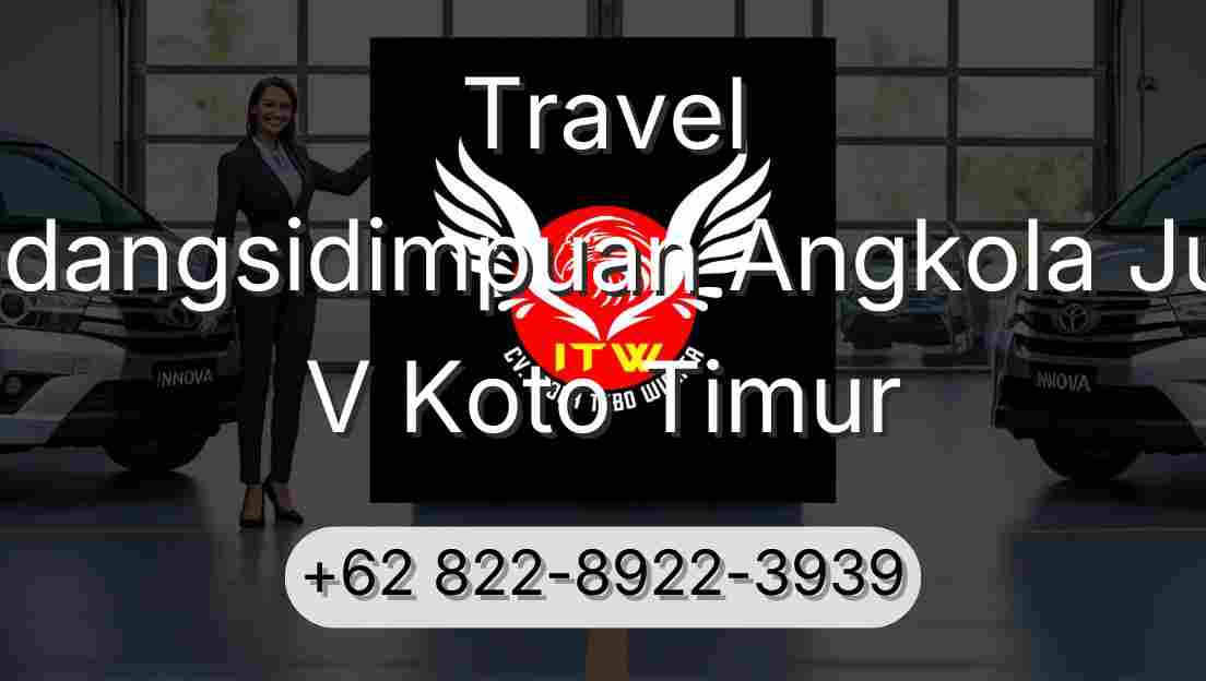 Travel Padangsidimpuan Angkola Julu V Koto Timur
