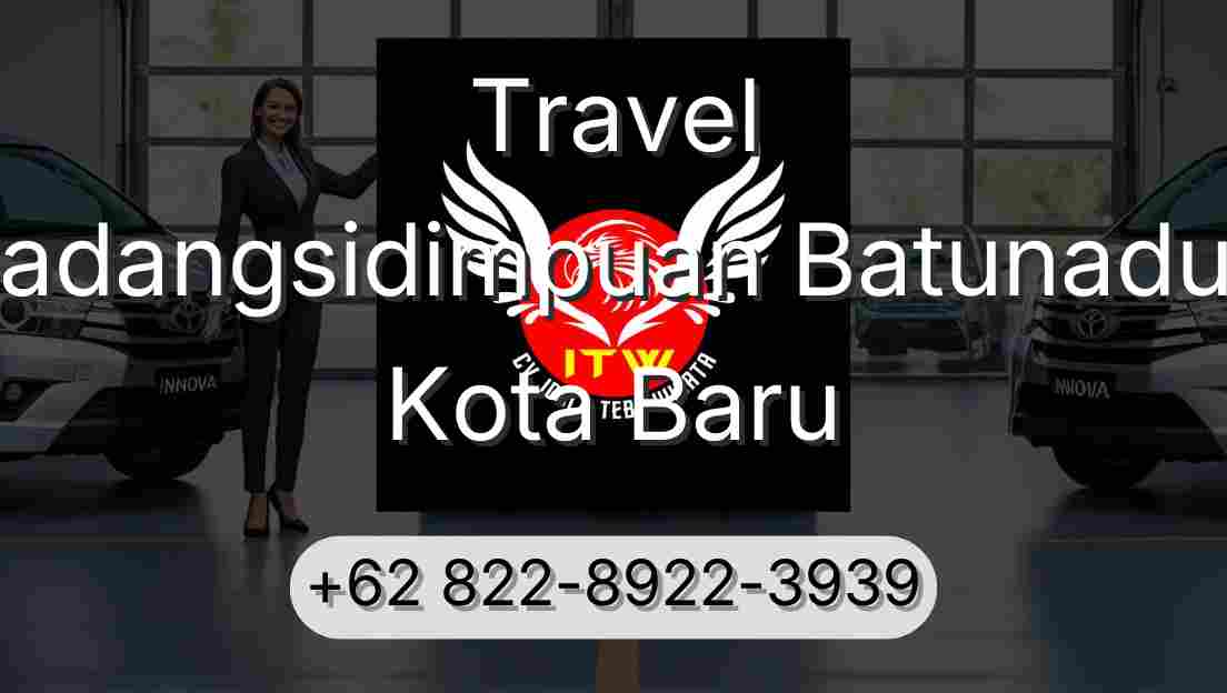 Travel Padangsidimpuan Batunadua Kota Baru