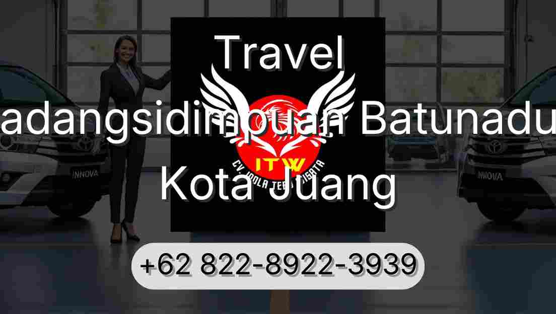 Travel Padangsidimpuan Batunadua Kota Juang