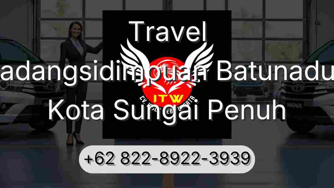 Travel Padangsidimpuan Batunadua Kota Sungai Penuh