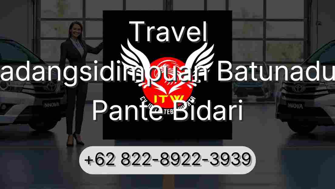 Travel Padangsidimpuan Batunadua Pante Bidari