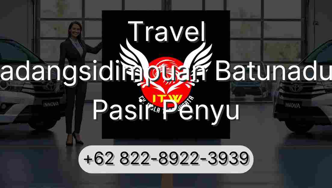Travel Padangsidimpuan Batunadua Pasir Penyu