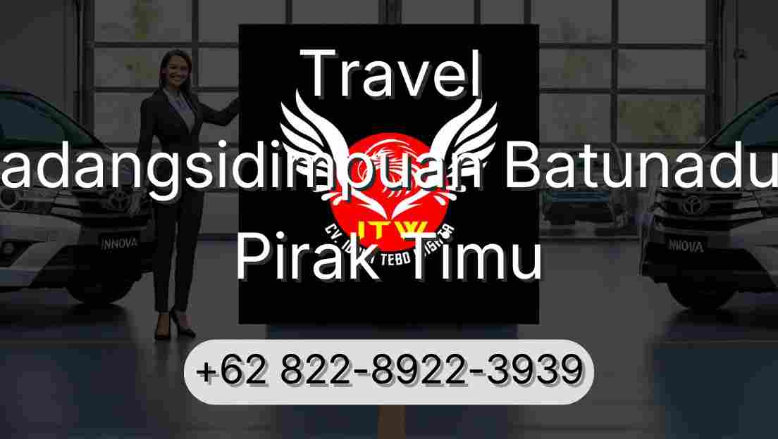 Travel Padangsidimpuan Batunadua Pirak Timu