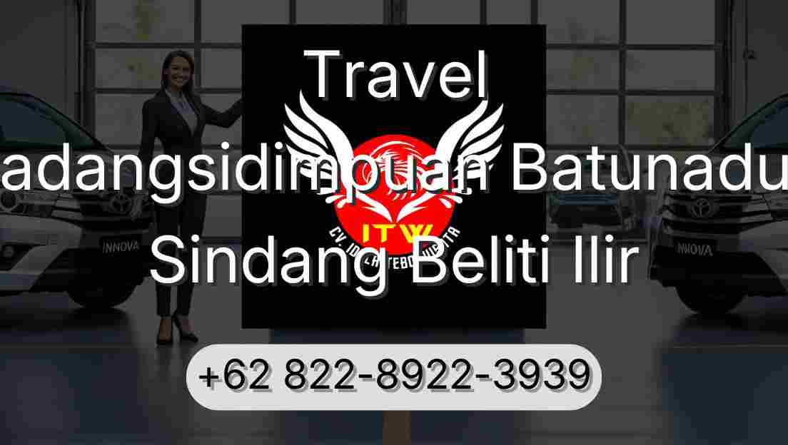 Travel Padangsidimpuan Batunadua Sindang Beliti Ilir