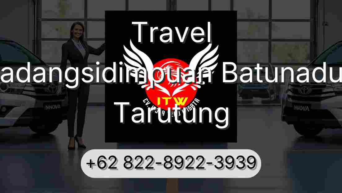 Travel Padangsidimpuan Batunadua Tarutung
