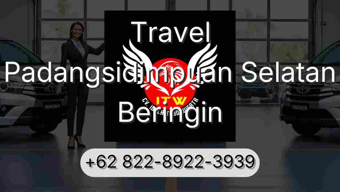 Travel Padangsidimpuan Selatan Beringin