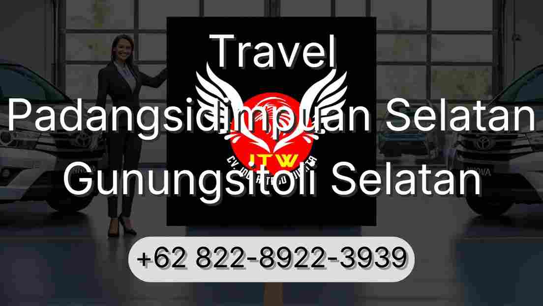 Travel Padangsidimpuan Selatan Gunungsitoli Selatan