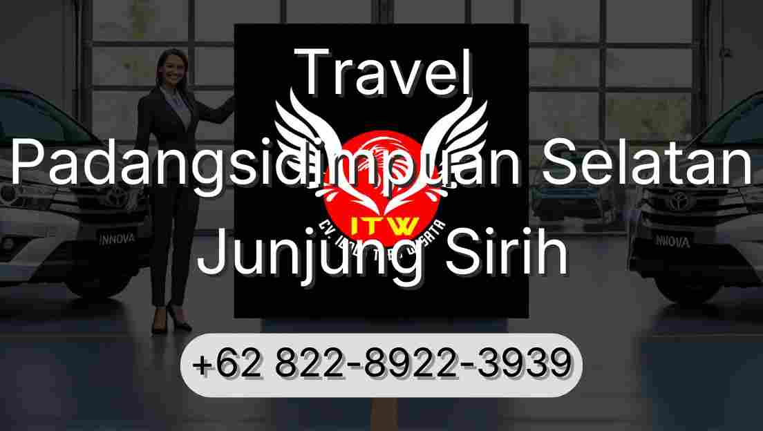 Travel Padangsidimpuan Selatan Junjung Sirih