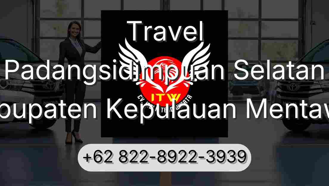 Travel Padangsidimpuan Selatan Kabupaten Kepulauan Mentawai