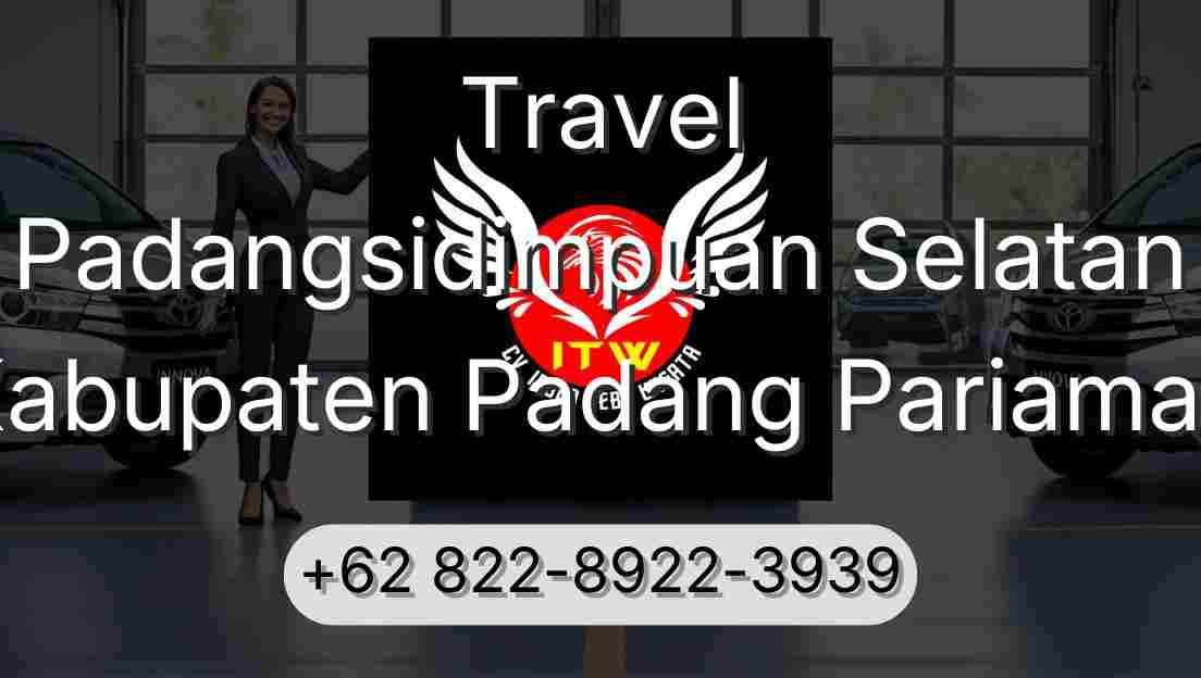 Travel Padangsidimpuan Selatan Kabupaten Padang Pariaman