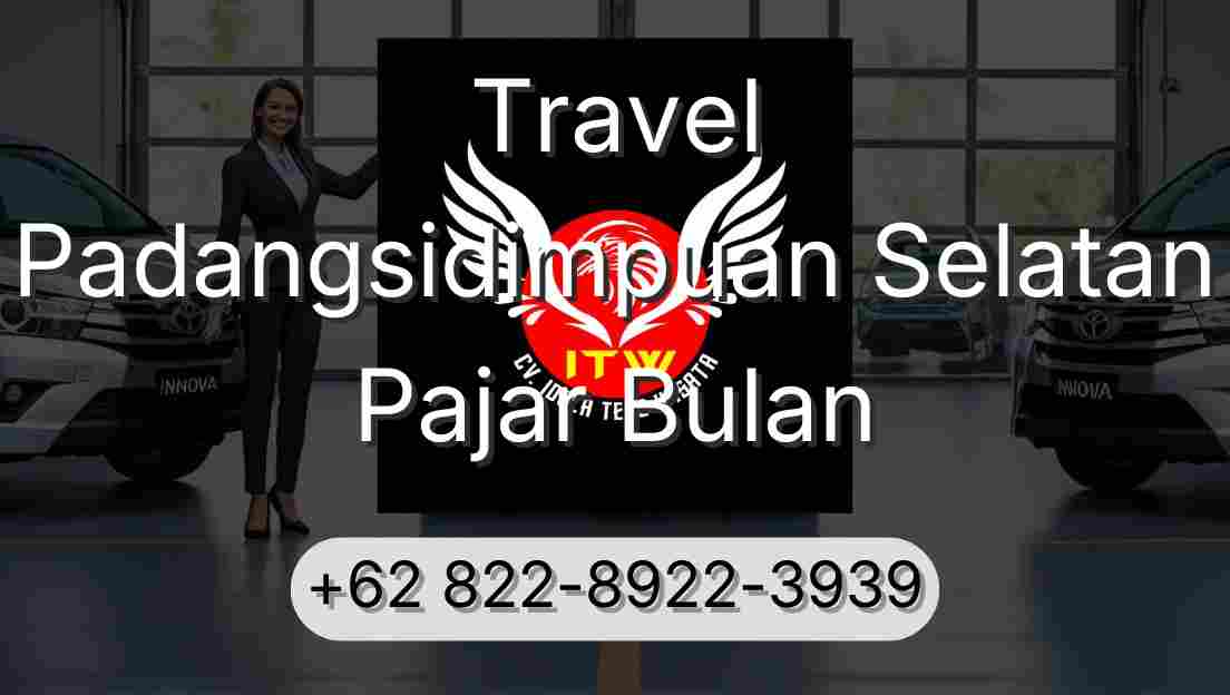 Travel Padangsidimpuan Selatan Pajar Bulan