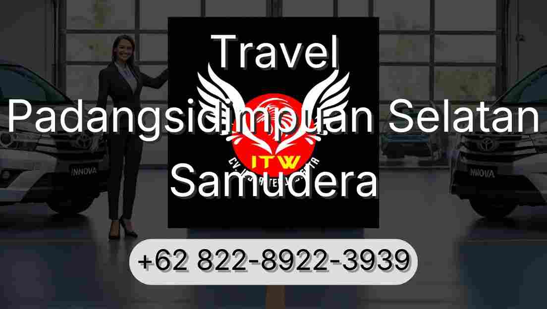 Travel Padangsidimpuan Selatan Samudera