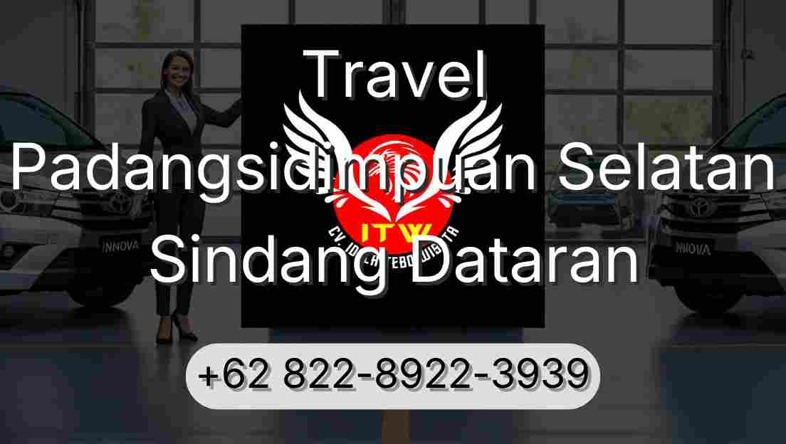 Travel Padangsidimpuan Selatan Sindang Dataran