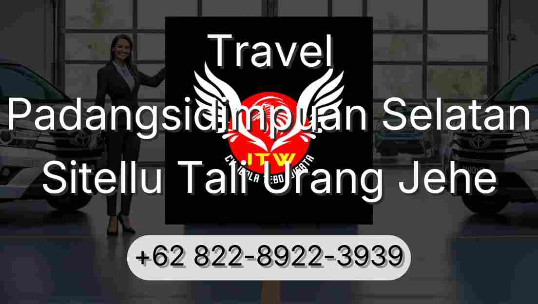 Travel Padangsidimpuan Selatan Sitellu Tali Urang Jehe