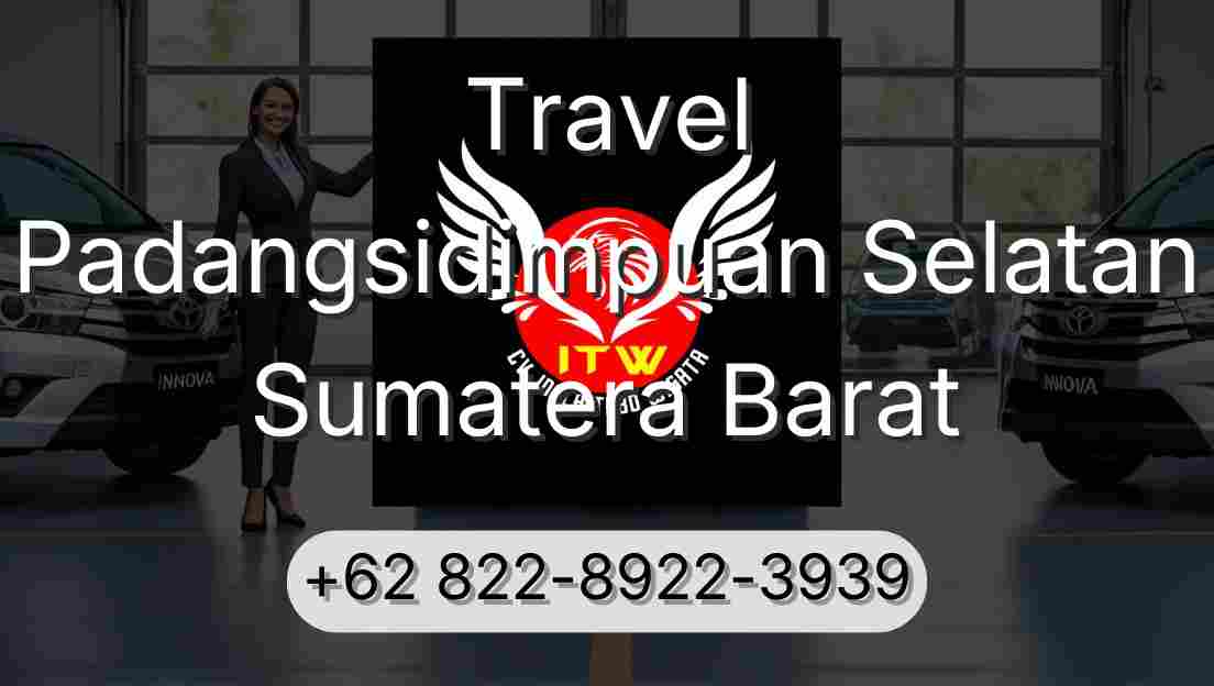 Travel Padangsidimpuan Selatan Sumatera Barat