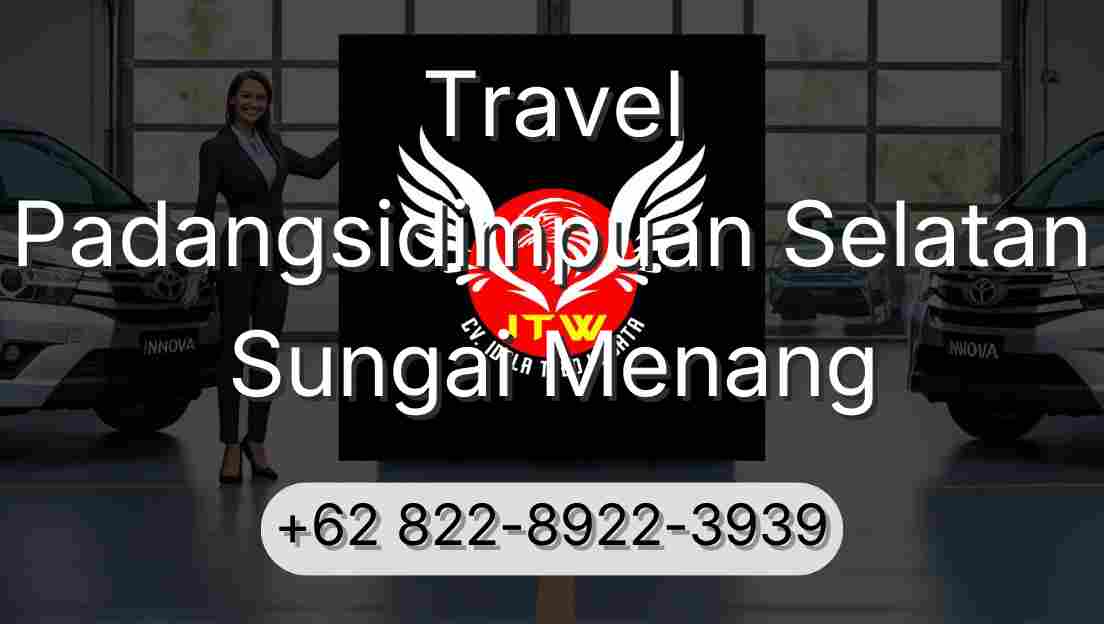 Travel Padangsidimpuan Selatan Sungai Menang