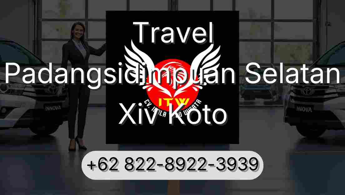 Travel Padangsidimpuan Selatan Xiv Koto