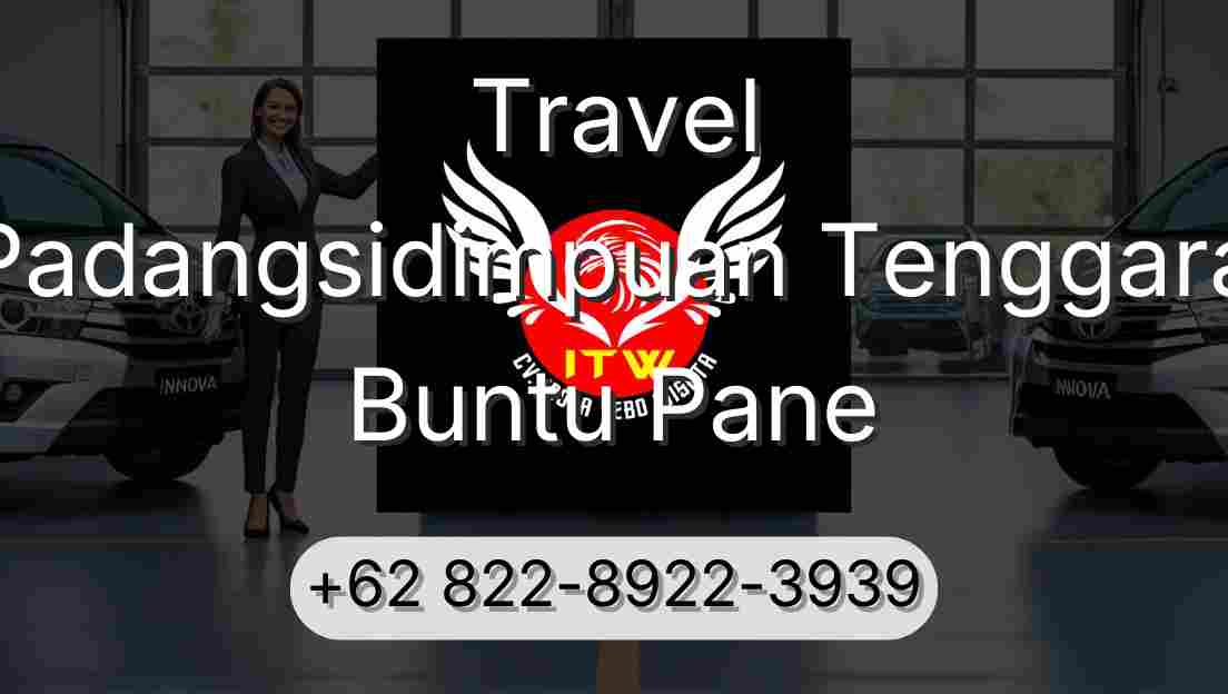 Travel Padangsidimpuan Tenggara Buntu Pane