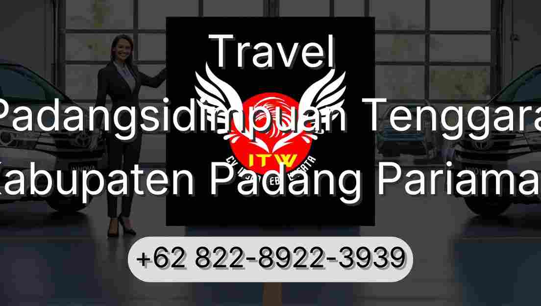 Travel Padangsidimpuan Tenggara Kabupaten Padang Pariaman