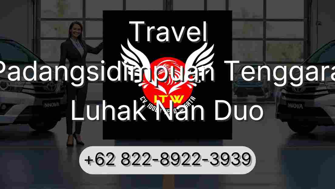 Travel Padangsidimpuan Tenggara Luhak Nan Duo