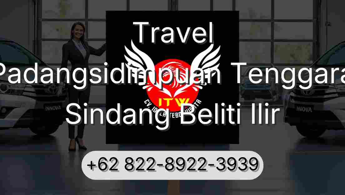 Travel Padangsidimpuan Tenggara Sindang Beliti Ilir