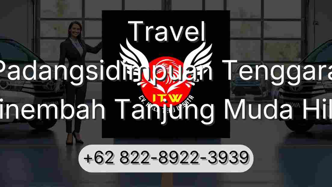 Travel Padangsidimpuan Tenggara Sinembah Tanjung Muda Hilir