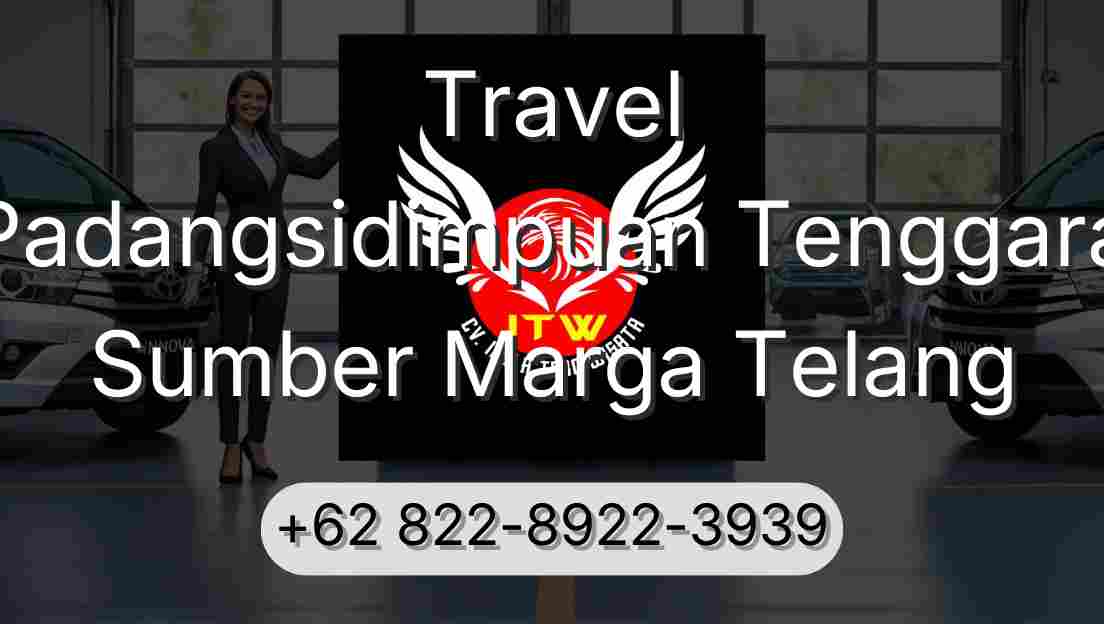 Travel Padangsidimpuan Tenggara Sumber Marga Telang