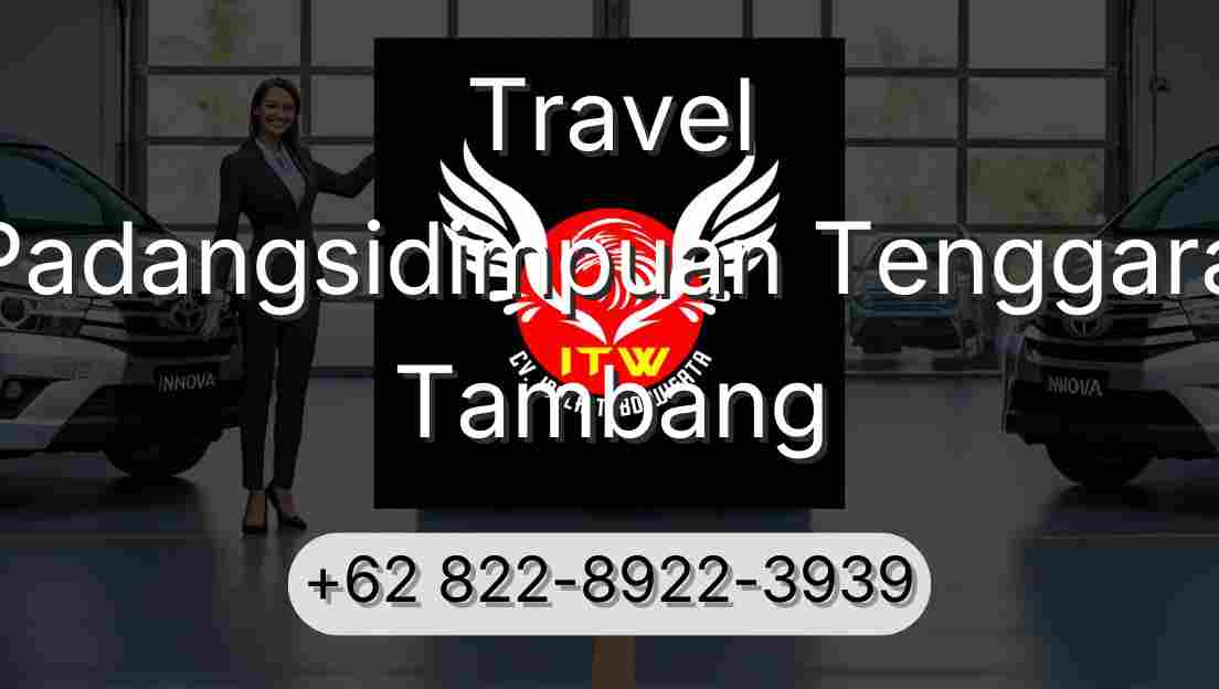 Travel Padangsidimpuan Tenggara Tambang