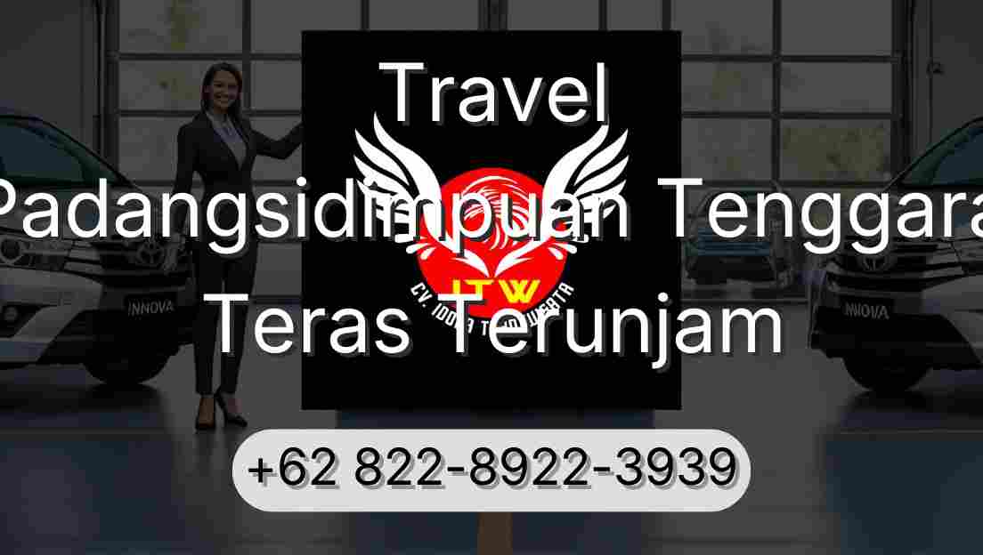 Travel Padangsidimpuan Tenggara Teras Terunjam