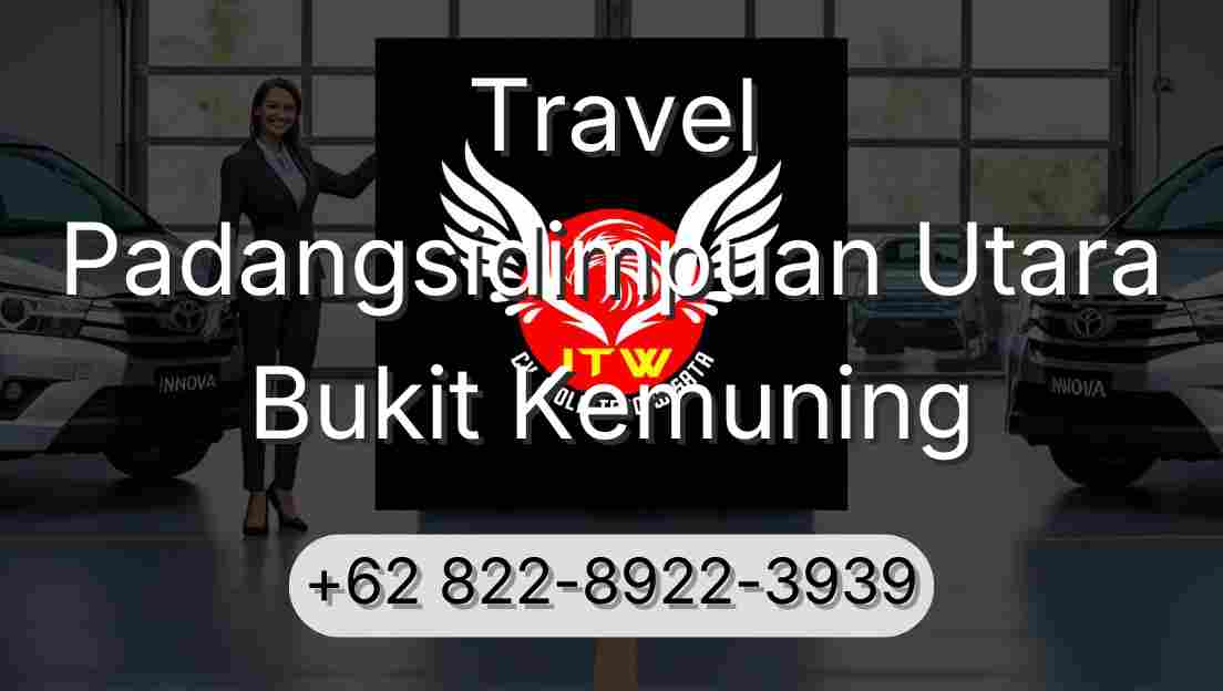 Travel Padangsidimpuan Utara Bukit Kemuning
