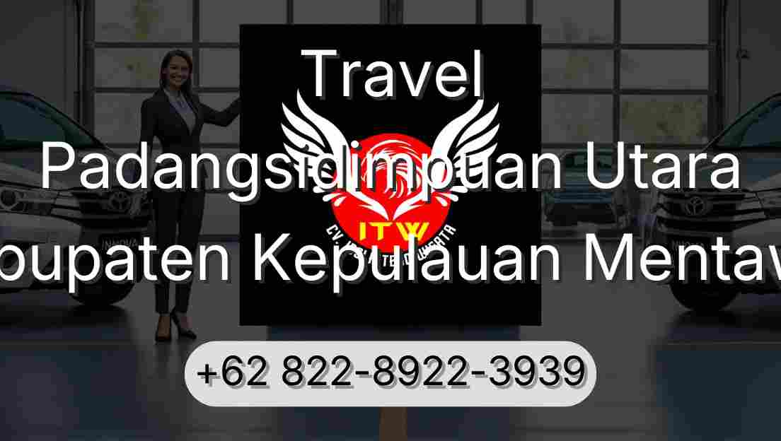 Travel Padangsidimpuan Utara Kabupaten Kepulauan Mentawai