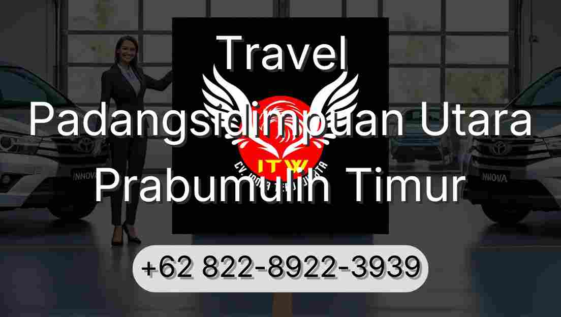 Travel Padangsidimpuan Utara Prabumulih Timur