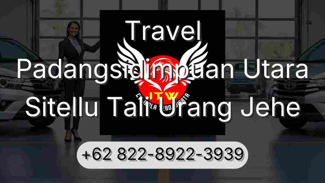 Travel Padangsidimpuan Utara Sitellu Tali Urang Jehe