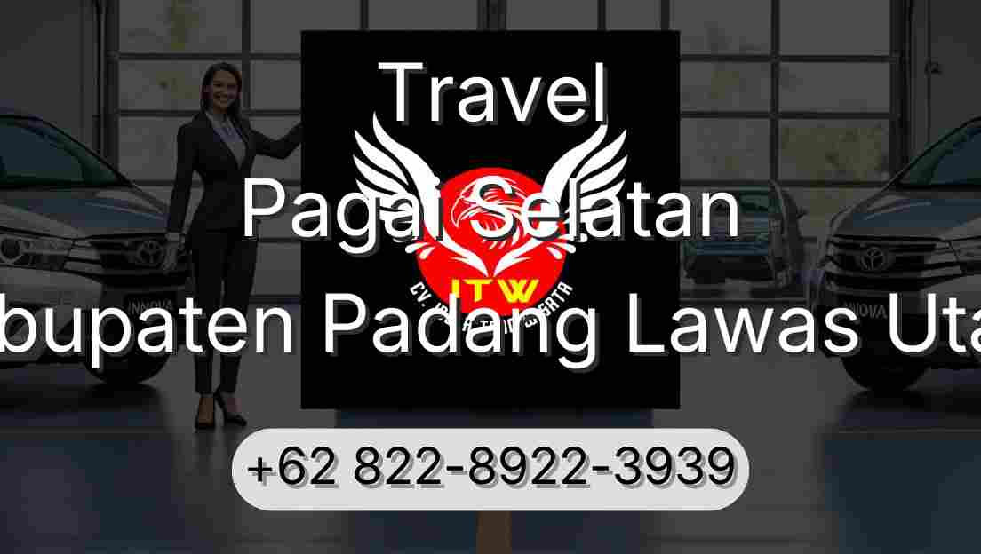 Travel Pagai Selatan Kabupaten Padang Lawas Utara