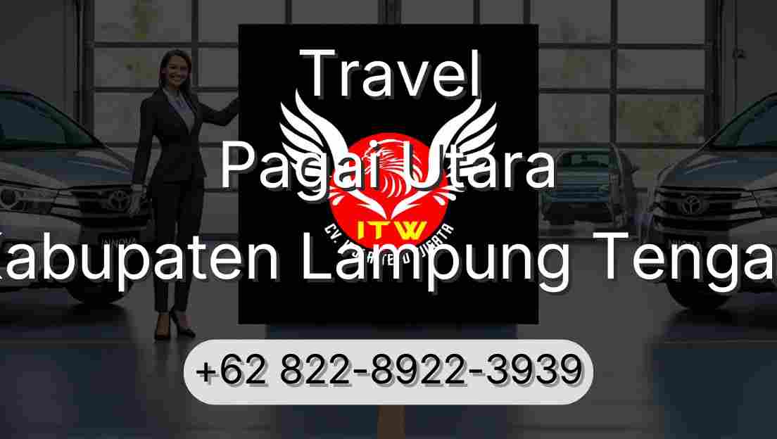 Travel Pagai Utara Kabupaten Lampung Tengah