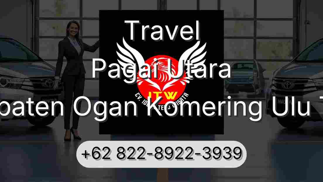 Travel Pagai Utara Kabupaten Ogan Komering Ulu Timur